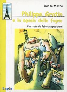 Philippe Gratin e lo squalo delle Fogne