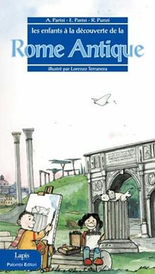 Les enfants a la decouverte du Rome antique
