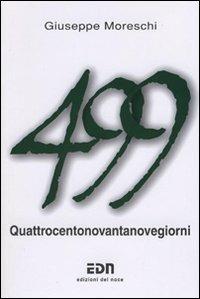 Quattrocentonovantanove giorni - Giuseppe Moreschi - copertina