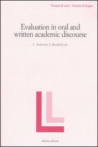 Evaluation in oral and written academic discourse - copertina