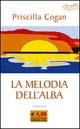 La melodia dell'alba - Priscilla Cogan - copertina