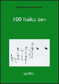 Cento haiku zen - Gianpietro Sono Fazion - copertina