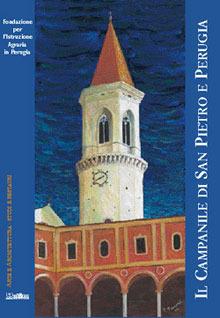 Libro Il campanile di San Pietro e Perugia 