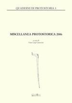 Miscellanea protostorica 2006