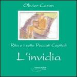 L'invidia. Rita e i sette peccati capitali