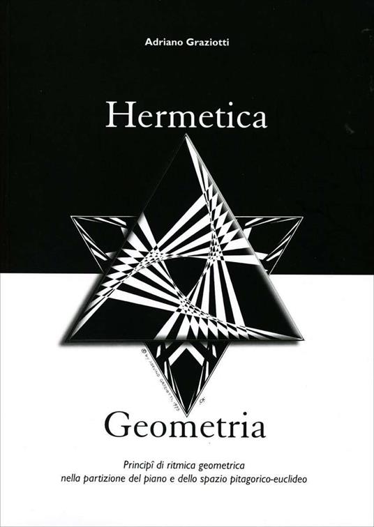 Hermetica geometria - Adriano Graziotti - copertina