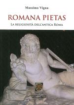 Romana pietas. La religiosità dell'antica Roma