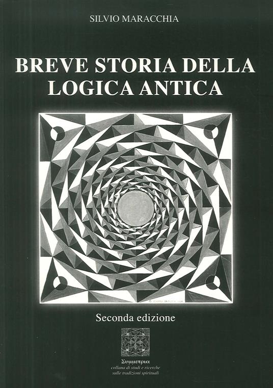 Breve storia della logica antica - Silvio Maracchia - copertina