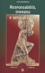 Responsabilità, impegno e sensi di colpa