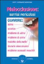 Malocclusione: sorrisi pericolosi