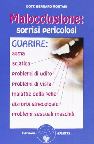 Malocclusione: sorrisi pericolosi