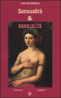 Sensualità e sessualità - Lise Bourbeau - copertina
