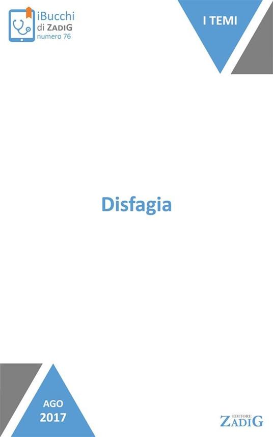 Disfagia - Giada Griggio,Tiziana La Valle - ebook
