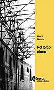 Libro Nel terzo piano Marco Mureno
