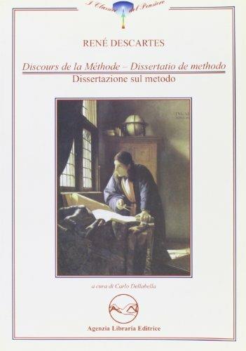 Discours de la méthode-Dissertatio de methodo-Discorso sul metodo - Renato Cartesio - copertina