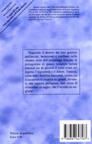 Il sogno di Lola. Una ragazzina nell'Italia fascista - Bruna Franceschini - 2