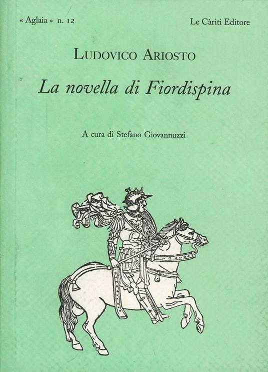 La novella di Fiordispina - Ludovico Ariosto - copertina
