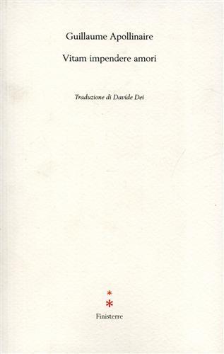 Vitam impendere amori - Guillaume Apollinaire - copertina