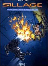 Di fuoco e di cenere. Sillage. Vol. 1 - Jean-David Morvan,Philippe Buchet - copertina