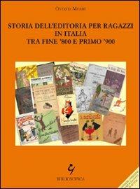 Storia dell'editoria per ragazzi in Italia tra fine '800 e primo '900 - Ottavia Murru - copertina