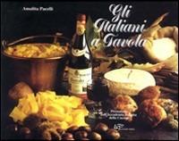 Gli italiani a tavola - Amalita Pacelli - copertina