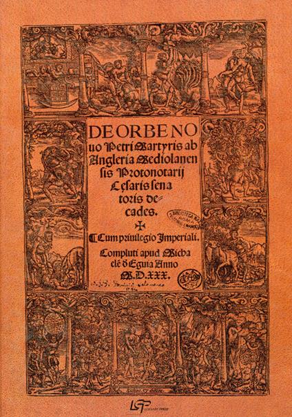 Il nuovo mondo-De orbo novo. I viaggi di Cristofo Colombo, di Pietro Martire d'Angera. Ediz. illustrata - Piera Forni Bisogniero - copertina