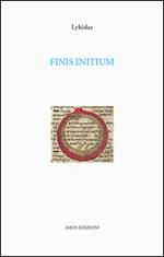 Finis initium