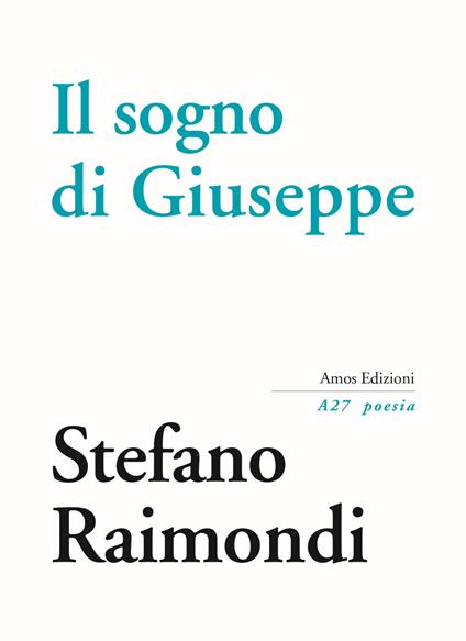 Il sogno di Giuseppe - Stefano Raimondi - copertina
