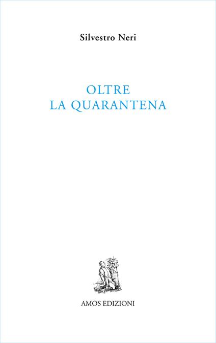 Oltre la quarantena - Silvestro Neri - copertina