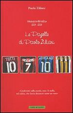 Le pagelle di Paolo Ziliani. Almanacco del calcio 2004-2005
