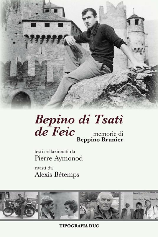 Bepino di Tsatì de Feic. Memorie di Beppino Brunier - copertina