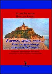Formes, styles, sens... - Sylvie Pollastri,Raffaele Spiezia - copertina