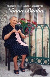 Nonna bimba - Franca Falgiatore Seghetti - copertina