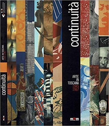 Continuità. Arte in Toscana 1945-1967. Catalogo della mostra - copertina