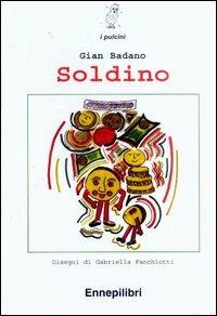 Soldino - Gian Badano - copertina