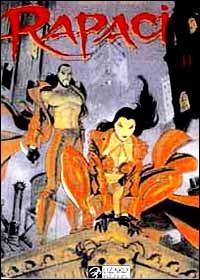 Rapaci. Vol. 2 - Jean Dufaux,Enrico Marini - 3