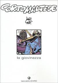 Corto Maltese. La giovinezza - Hugo Pratt - copertina