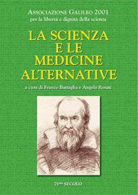 Libro La scienza e le medicine alternative