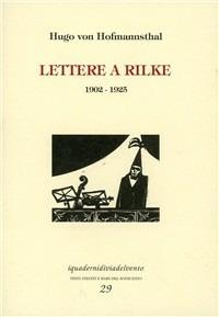 Lettere a Rilke 1902-1925 - Hugo von Hofmannsthal - copertina