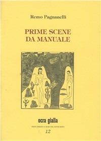 Prime scene da manuale - Remo Pagnanelli - copertina