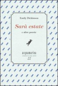 Sarà estate e altre poesie - Emily Dickinson - copertina