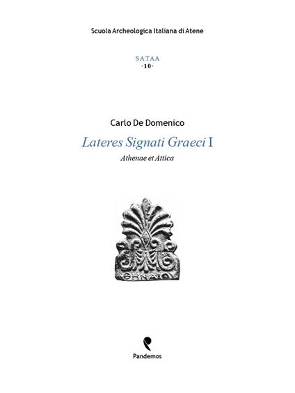 Lateres signati graeci I. Athenae et Attica - Carlo De Domenico - copertina