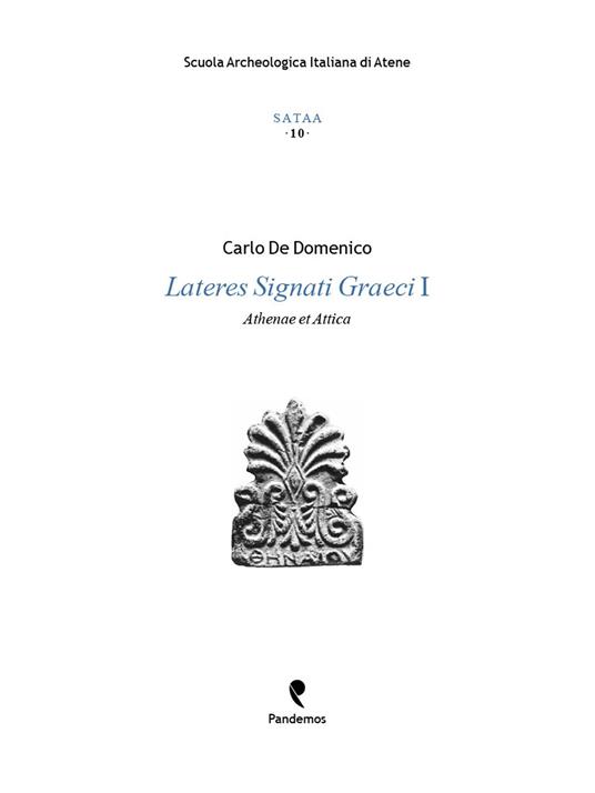 Lateres signati graeci I. Athenae et Attica - Carlo De Domenico - copertina