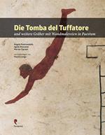 Die Tomba del Tuffatore und weitere Graber mit Wandmalereien in Paestum