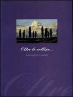 Oltre le colline... Immagini e poesie