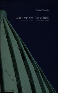 About Vicenza-Su Vicenza
