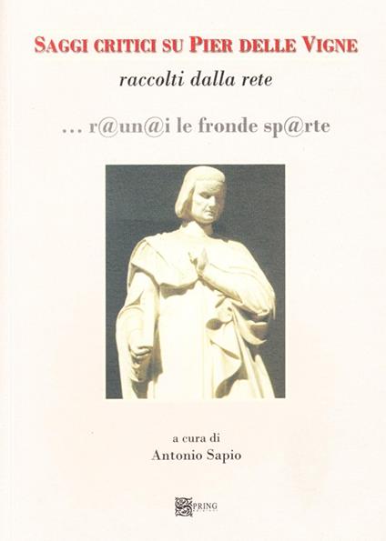 Saggi critici su Pier delle Vigne Raccolti dalla rete - Antonio Sapio - copertina