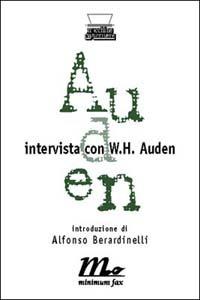 Intervista con W. H. Auden - Michael Newman - copertina