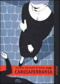 Cardiaferrania - Riccardo Falcinelli,Marta Poggi - copertina
