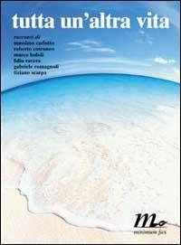Tutta un'altra vita - copertina